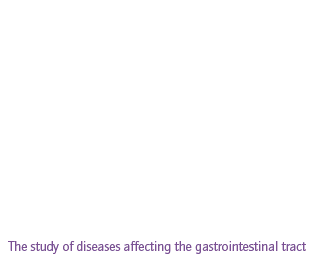 The study of diseases affecting gastrointestinal tract